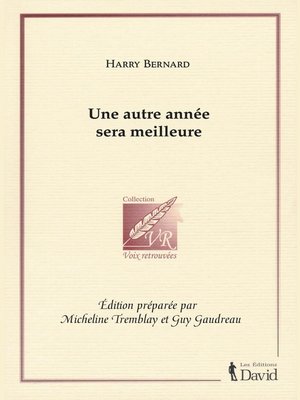 cover image of Harry Bernard, Une autre année sera meilleure